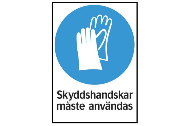 Påbudsskylt Skyddshandskar måste användas